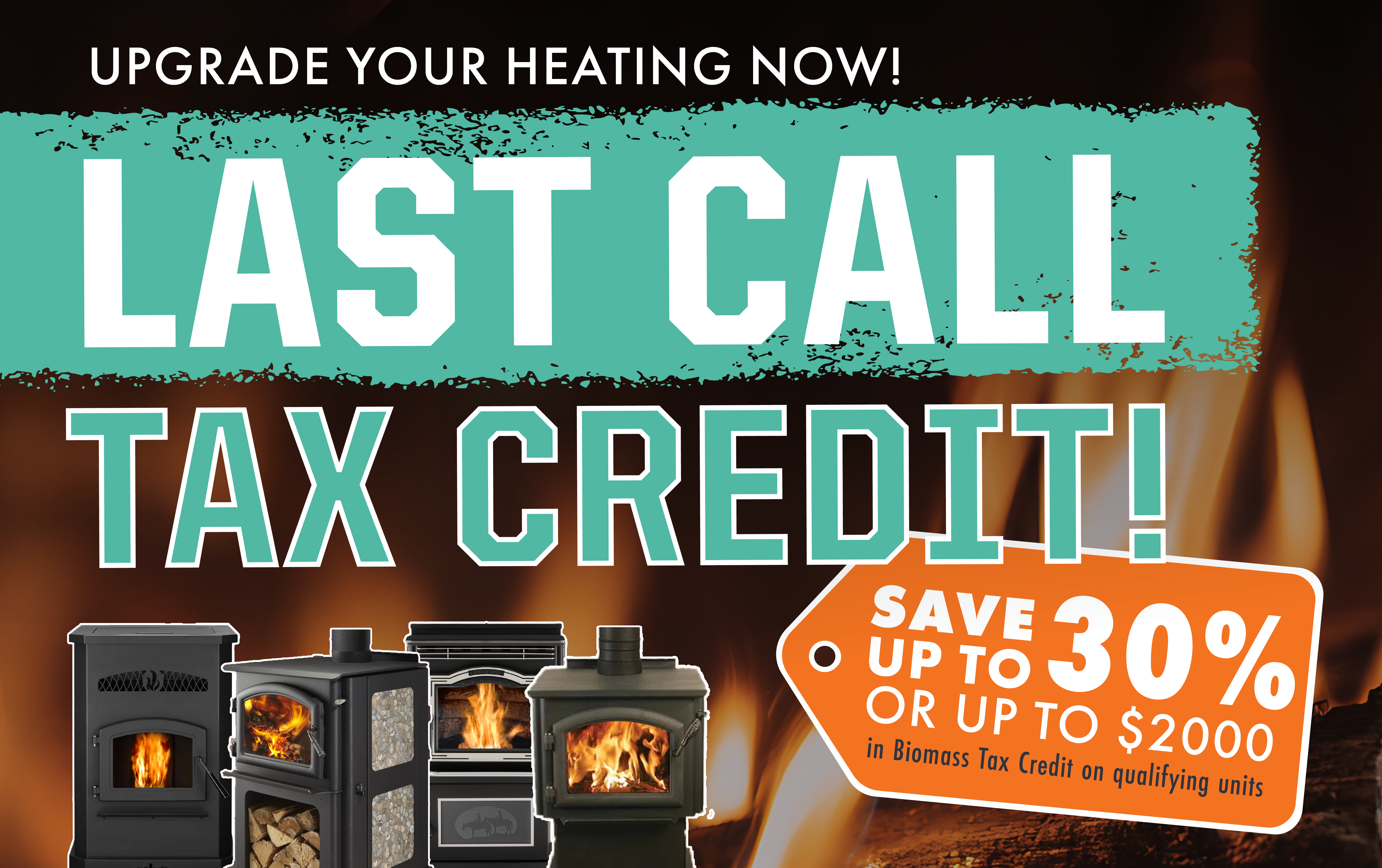 LAST CHANCE for Biomass Tax Credit on Stoves
